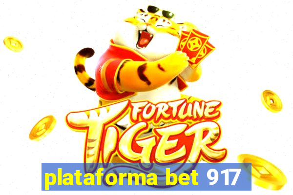 plataforma bet 917